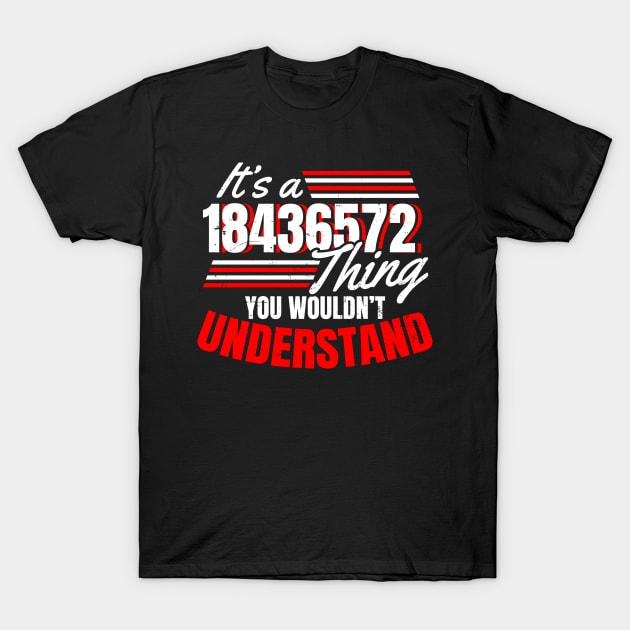 V8 Engine Shirt | It's A 18436572 Thing Gift T-Shirt by Gawkclothing